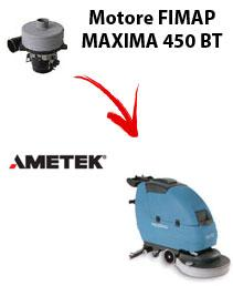 MAXIMA 450 BT  Vacuum motors AMETEK for scrubber dryer Fimap