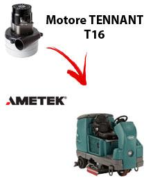 T16 Vacuum motors AMETEK for scrubber dryer TENNANT