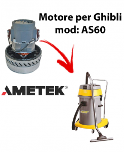 AS60 Vacuum motor Amatek for wet and dry vacuum cleaner GHIBLI