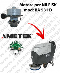 BA 531 D Vacuum motor LAMB AMETEK for scrubber dryer NILFISK