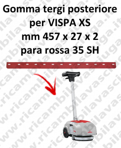 VISPA XS Back Squeegee rubber for COMAC accessories, reaplacement, spare parts,o scrubber dryer squeegee