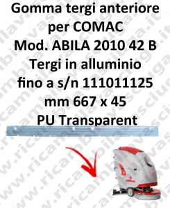 ABILA 2010 42 B - BT till s/n 111011125 Front Squeegee rubber for COMAC accessories, reaplacement, spare parts,o scrubber dryer squeegee