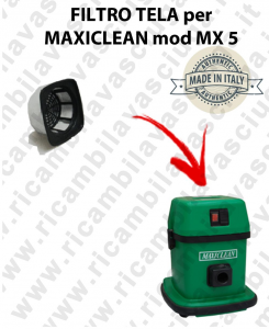  Canvas filter for vacuum cleaner MAXICLEAN model MX5 - BY SYNCLEAN