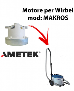 MAKROS  Motore de aspiración AMETEK para aspiradora WIRBEL