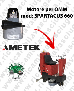 SPARTACUS 660 Motore de aspiración LAMB AMETEK para fregadora OMM