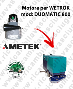 DUOMATIC 800 Motore de aspiración LAMB AMETEK para fregadora WETROK