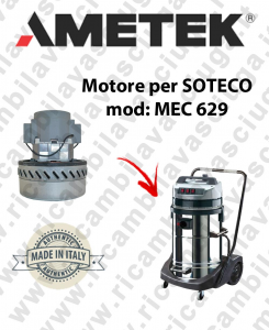 MEC 629 Motore de aspiración AMETEK para aspiradora SOTECO
