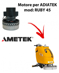 RUBY 45 Saugmotor AMETEK ITALIA für scheuersaugmaschinen Adiatek