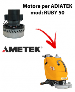 RUBY 50 Saugmotor AMETEK ITALIA für scheuersaugmaschinen Adiatek