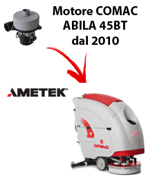ABILA 45BT 2010 Saugmotor Ametek für scheuersaugmaschinen Comac (von der Seriennummer 113002718)