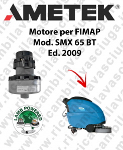 SMX 65 BT 2009 Saugmotor LAMB AMETEK für scheuersaugmaschinen FIMAP