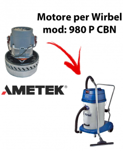 980 P CBN Saugmotor AMETEK für Staubsauger und Trockensauger WIRBEL
