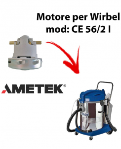 CE 56/2 I Saugmotor AMETEK für Staubsauger WIRBEL