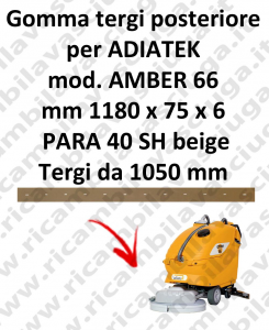 AMBER 66 BAVETTE ARRIERE pour Autolaveuse ADIATEK (suceur long 1050 mm)