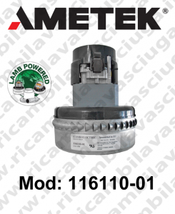 Moteur Aspiration LAMB AMETEK 116110-01 pour Autolaveuse et aspirateur