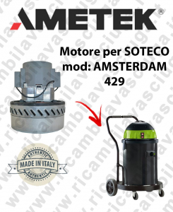 AMSTERDAM 429 Saugmotor AMETEK für Staubsauger SOTECO