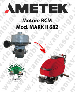 MARK II 682 Saugmotor LAMB AMETEK für scheuersaugmaschinen RCM
