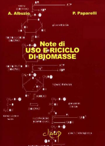 Note di uso e riciclo di biomasse (2^ edizione)