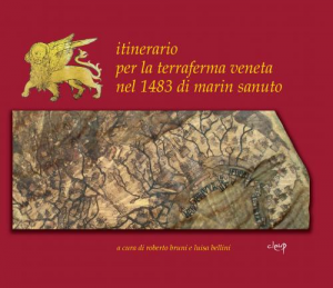 Itinerario per la terraferma veneta nel 1483 di Marin Sanuto