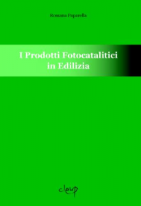 I prodotti fotocatalitici in edilizia