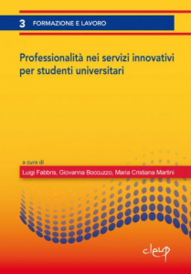 Professionalità nei servizi innovativi per studenti universitari