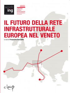Il futuro della rete infrastrutturale europea nel Veneto