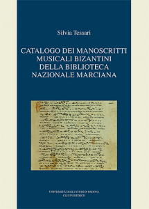 Catalogo dei manoscritti musicali bizantini  della Biblioteca Nazionale Marciana