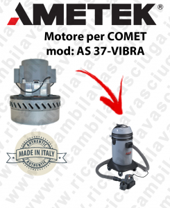 AS 77 -B2 Vacuum motor  AMETEK ITALIA for wet vacuum cleaner COMET