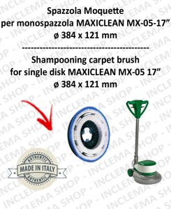 Moquette brushe for single disc MAXICLEAN MX-05 17