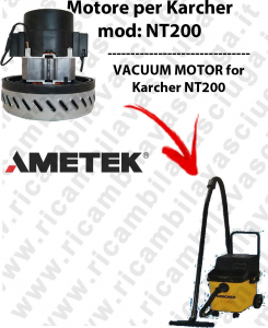 NT200 AMETEK vacuum motor for vacuum cleaner KARCHER