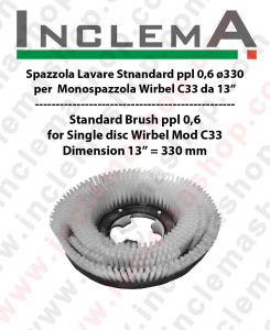 Strandard Wash Brush PPL 0,6 for single disc WIRBEL C33 - dim ø 13  = 330 mm