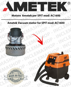 AC1600 motor de aspiración Ametek para aspiradora e aspiraliquidi SPIT