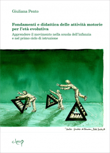 Fondamenti e didattica delle attività motorie per l’età evolutiva