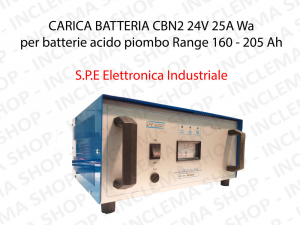 CARICA BATTERIA CBN2 24V 25A Wa pour batterie acido piombo Range 160 - 205 Ah (Ciclo 5 ore) - S.P.E