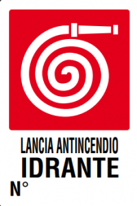 CARTELLO LANCIA ANTINCENDIO IDRANTE N° 20X30