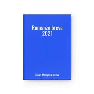 Romanzo breve 2021 | Casati Modignani Sveva