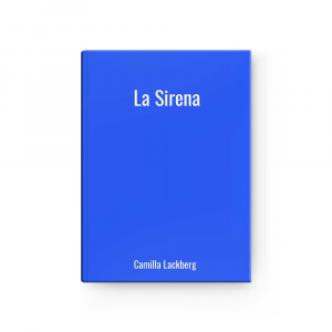 La Sirena | Camilla Lackberg 