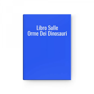 Libro Sulle Orme Dei Dinosauri